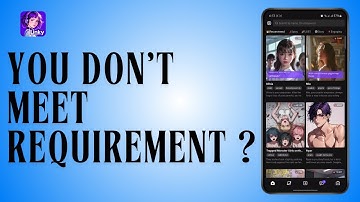How to Fix You Don’t Meet Requirement for NSFW Content on Linky AI App