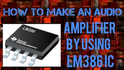 lm386 audio amplifier