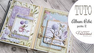 Tuto Mini Album Bebe Naissance Partie 2 Youtube