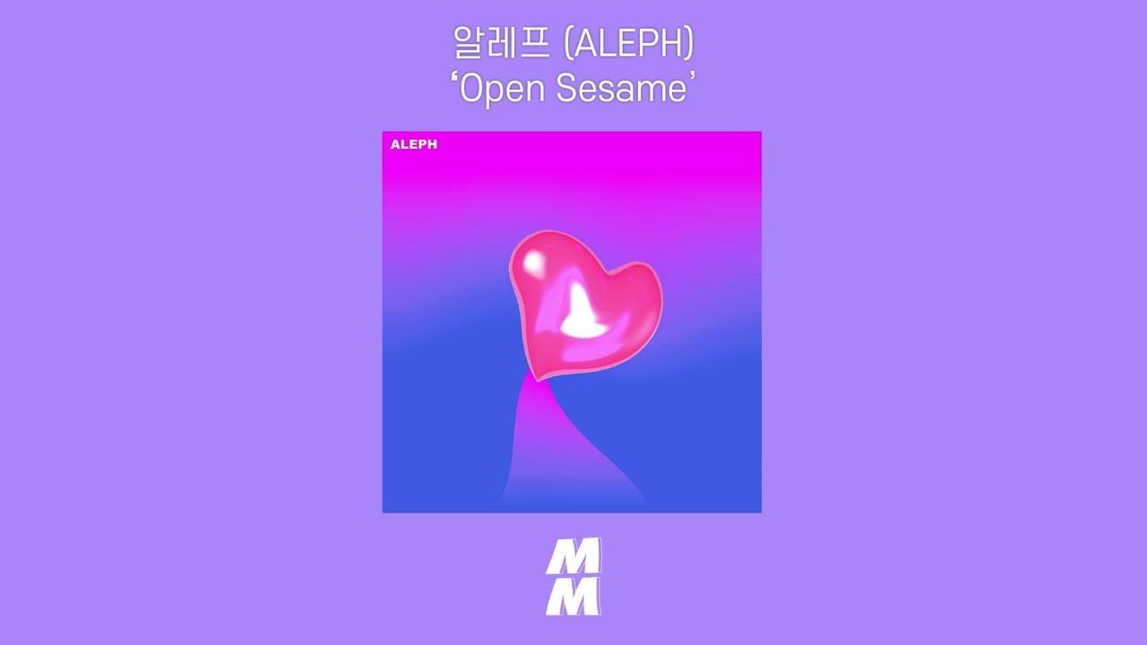 [Official Audio] ALEPH(알레프) - Open Sesame