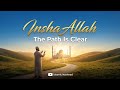 Insha Allah The Path Is Clear Peaceful Islamic Nasheed Trust In Allah