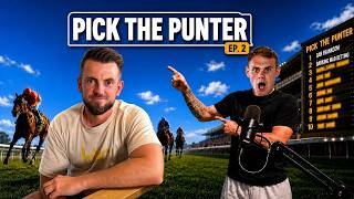 PICK THE PUNTER EPISODE 2 CAN BARKING MAD BETTING TAKE THE TOP SPOT