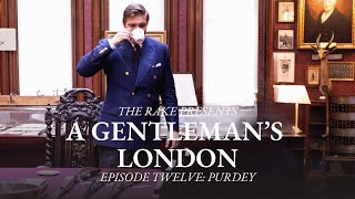 A Gentleman's London, Episode Twelve: Purdey