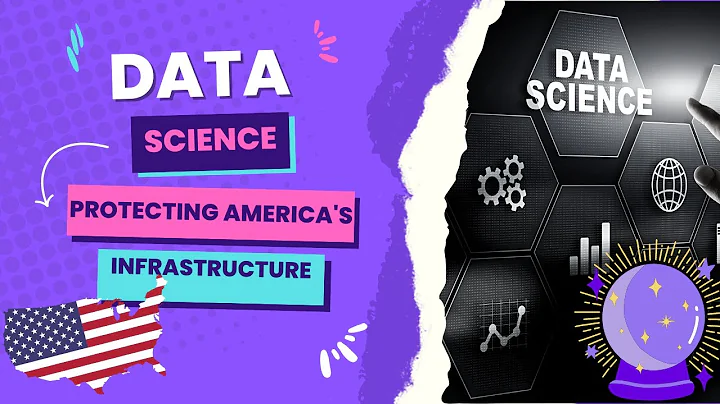 Protecting America’s Critical Infrastructure: It’s Not a Crystal Ball; It’s Data Science