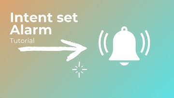 How to Intent set Alarm - Android Tutorial