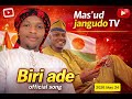 Biri Ade Alhaji Djibou Jibirila 2026 Original Audio 