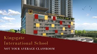 Famous Not Your Average Classroom | Kingsgate International School Wealth