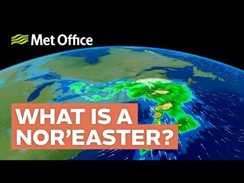 What is a Nor'Easter?