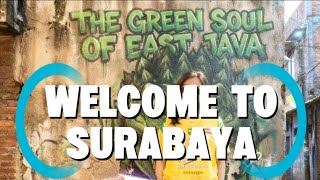 Famous WELCOME TO SURABAYA  Wealth