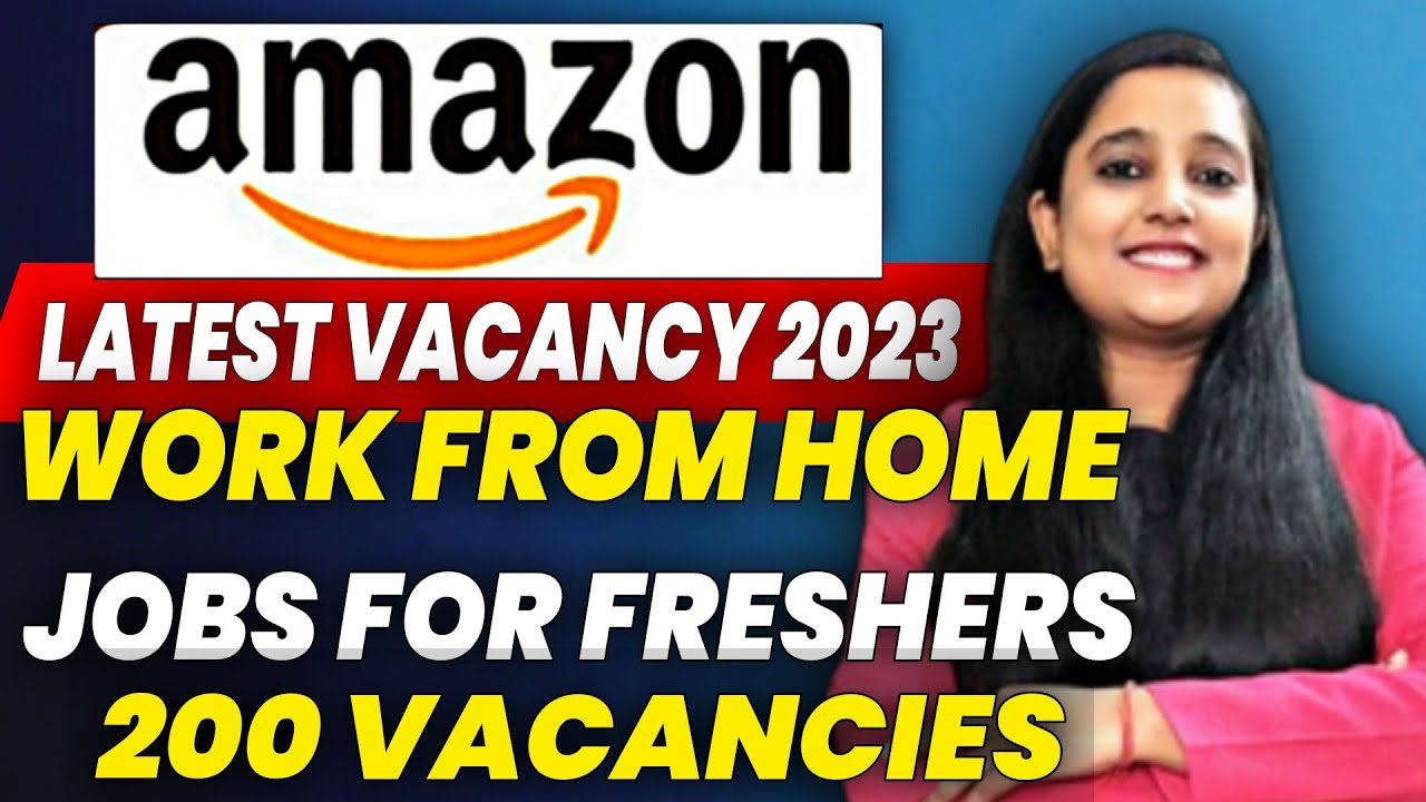 Amazon Recruitment 2023 Work From Home Jobs Amazon Jobs For