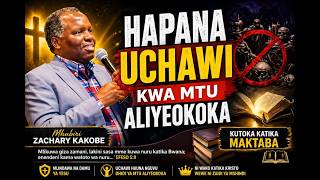 HAPANA UCHAWI  KWA MTU ALIYEOKOKA  | BISHOP ZACHARY KAKOBE