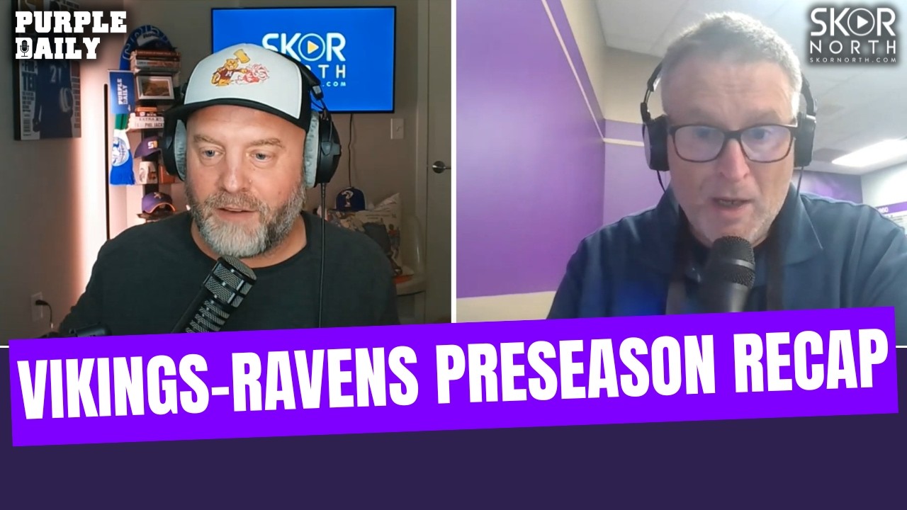 Minnesota Vikings – Baltimore Ravens preseason RECAP!