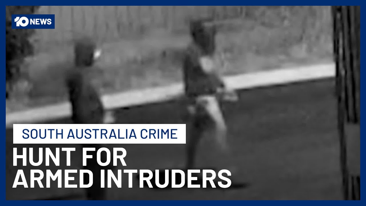 Manhunt For Two Teens After Terrifying Armed Home Invasion In Adelaide ...