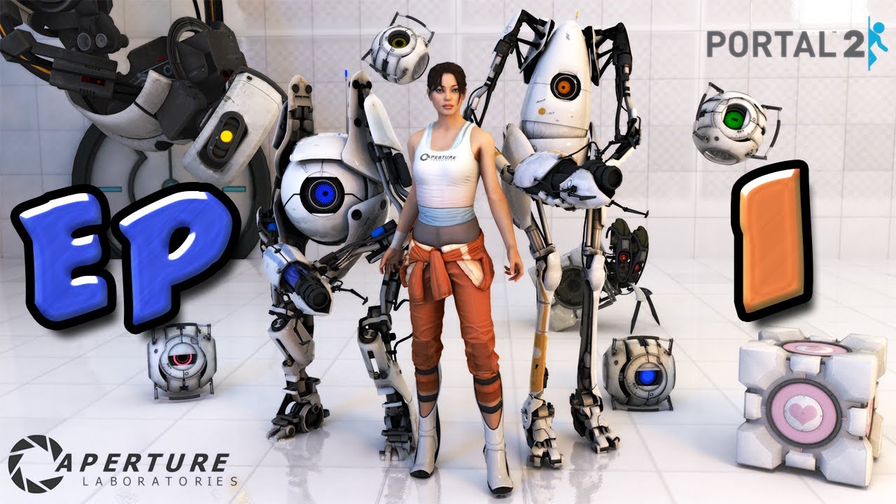 PORTAL 2 EP 1 SE DESPIERTA GLADOS - YouTube