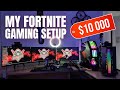 My $10 000 Fortnite Gaming Setup 💸