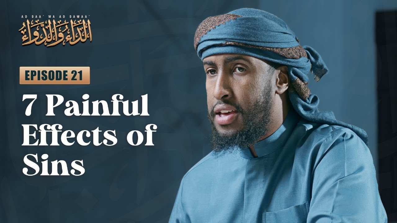 7 Effects of Sins That May Be Affecting You Already | #21 The Disease and the Cure 