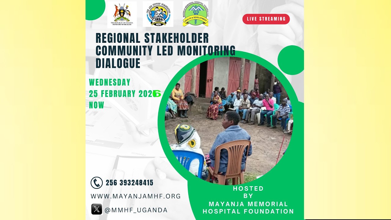 P.2. REGIONAL STAKEHOLDER COMMUNITY LED MONITORING DIALOGUE MEETING ORGANISED BY MAYANJA  HOSPITAL