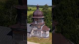 Старинные деревянные храмы России #россия #храм #родина #красивыеместа  #путешествия #церковь