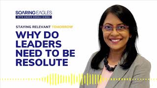 [Podcast] Episode 5 - Why Do Leaders Need To Be Resolute