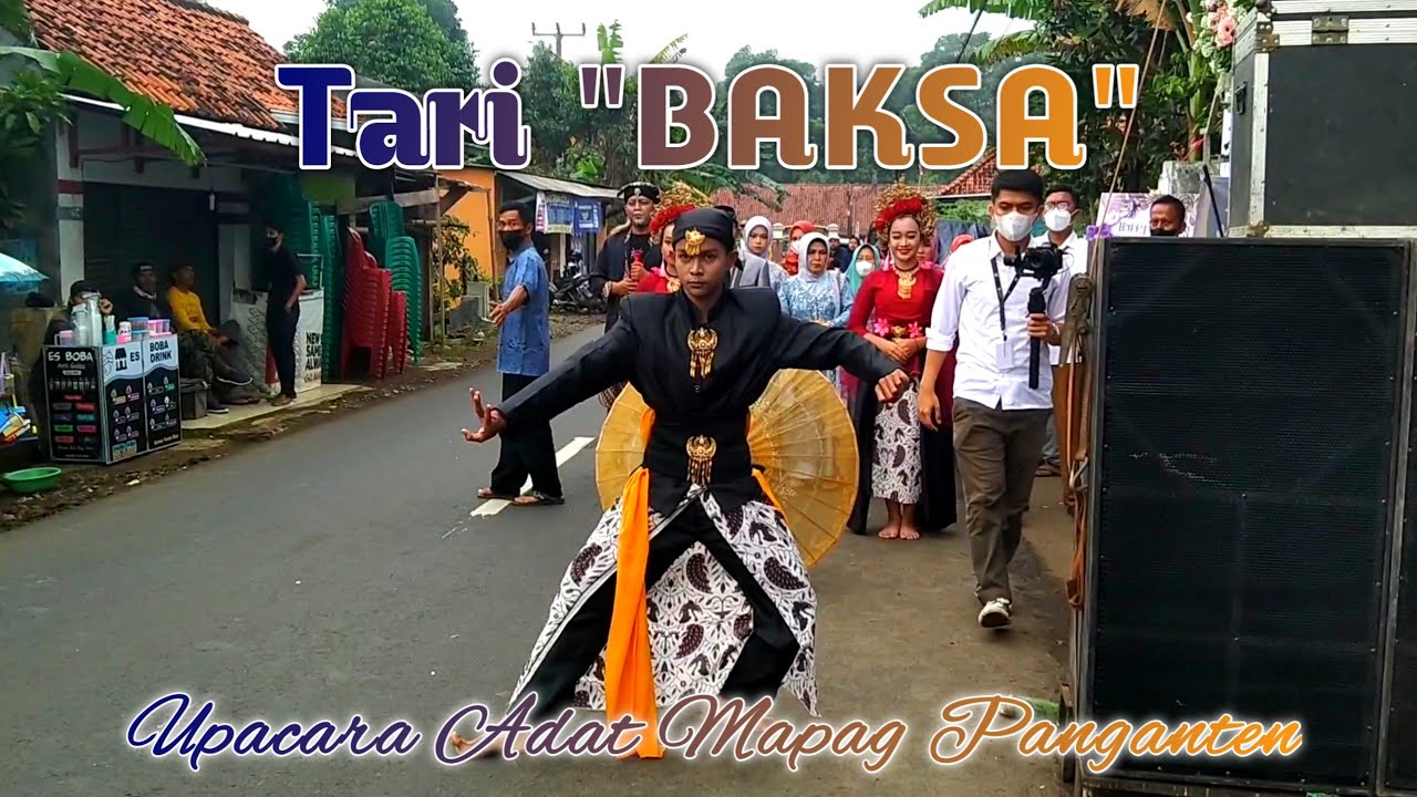 Tari Baksa | Upacara Adat Mapag Panganten | Sanggar Seni Dewi Sukma