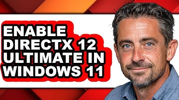 How to Enable Directx 12 Ultimate in Windows 11 - Easy Guide