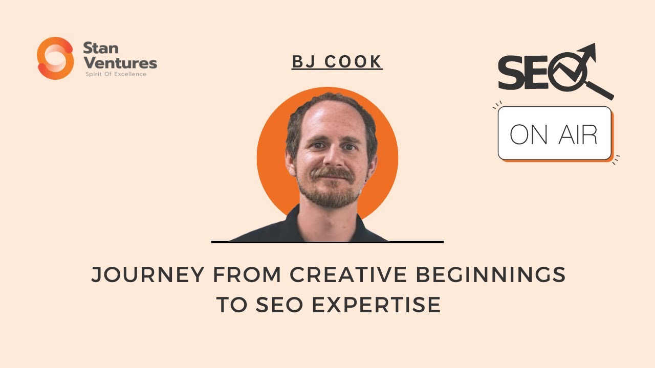 SEO On-Air: Journey from Creative Beginnings to SEO Expertise with BJ ...