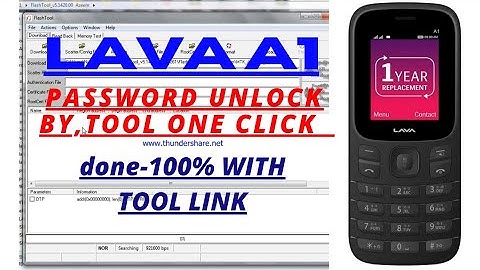 (-FREE TOOL-) LAVA A1 MTK CPU (MT6261) PASSWORD UNLOK WITH TOOL NO NEED BOX done-1000%