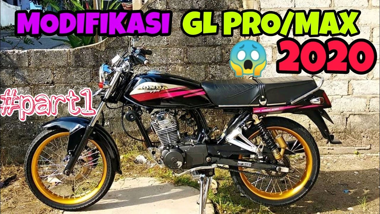 Inspirasi Modifikasi GL PRO NEOTECH GL MAX Terbaru 2020 Part1 GL MAX MINIMALIS YouTube