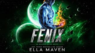 Fenix - Ella Maven - Fantasy Romance Audiobook Full