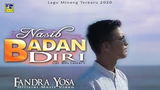 Fandra Yosa - NASIB BADAN DIRI [Official Music Video] Lagu Minang Terbaru 2020