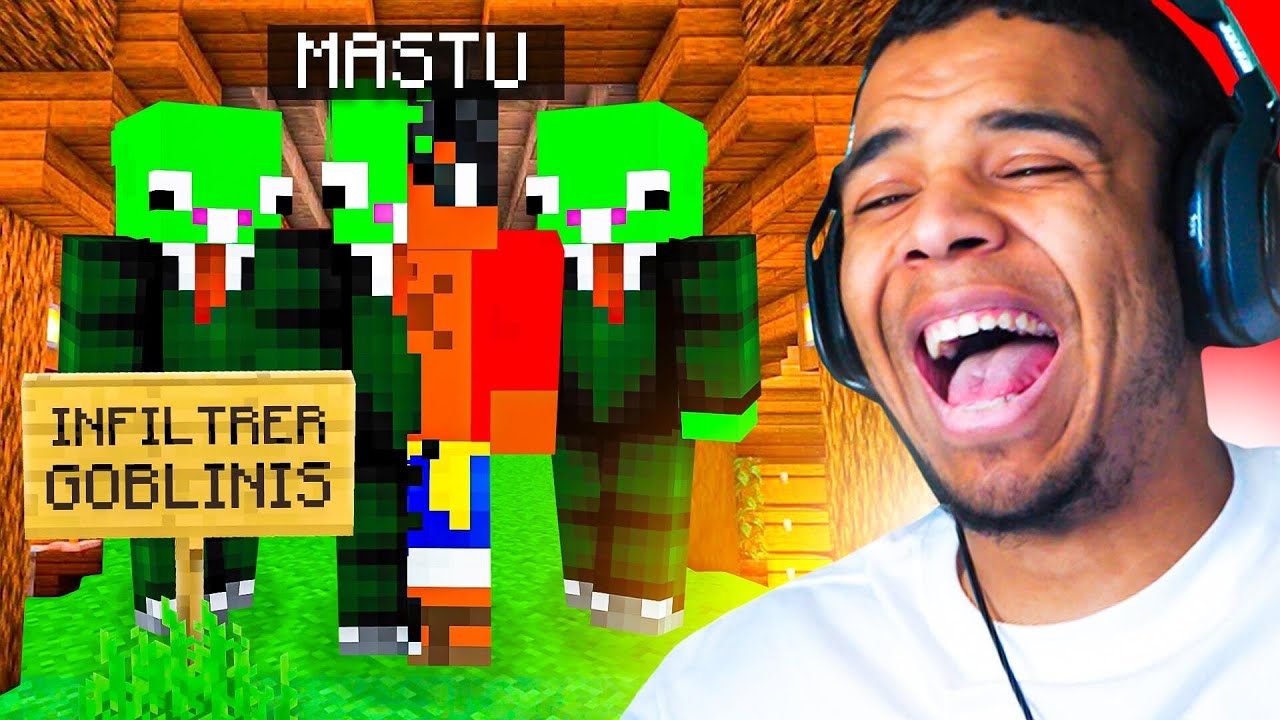 ON ENVOIE MASTU INFILTRER LES GOBLINIS (J’ai pas confiance)