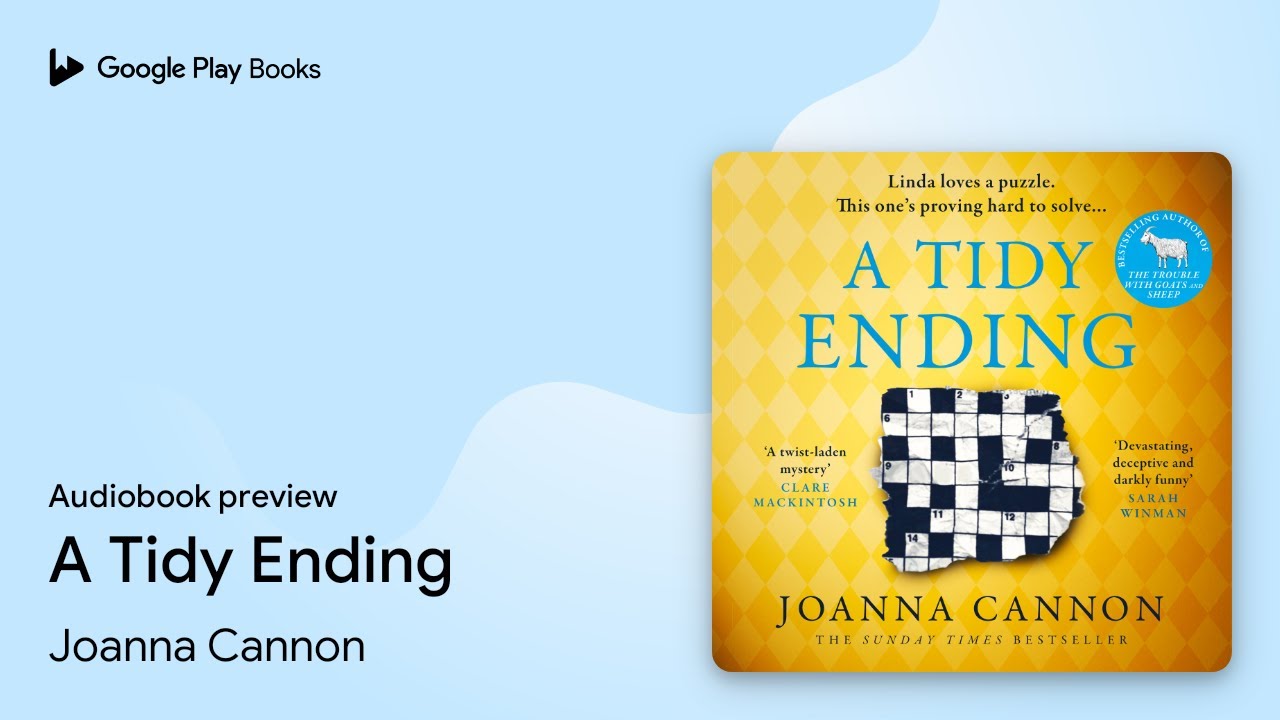 A Tidy Ending by Joanna Cannon · Audiobook preview