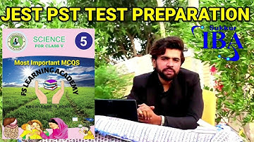 JST PST Sindh Teaching Jobs Test Preparation 2021 Class 5 Lecture 2 Science Part 2 Mcqs by FS