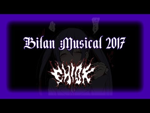Bilan Musical 2017