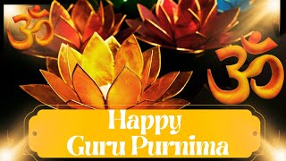 Guru Purnima | Guru Purnima WhatsApp status | Guru Purnima Wishes | Quotes | Messages|Greetings