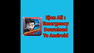 Ejen Ali Game Install To Android screenshot 4