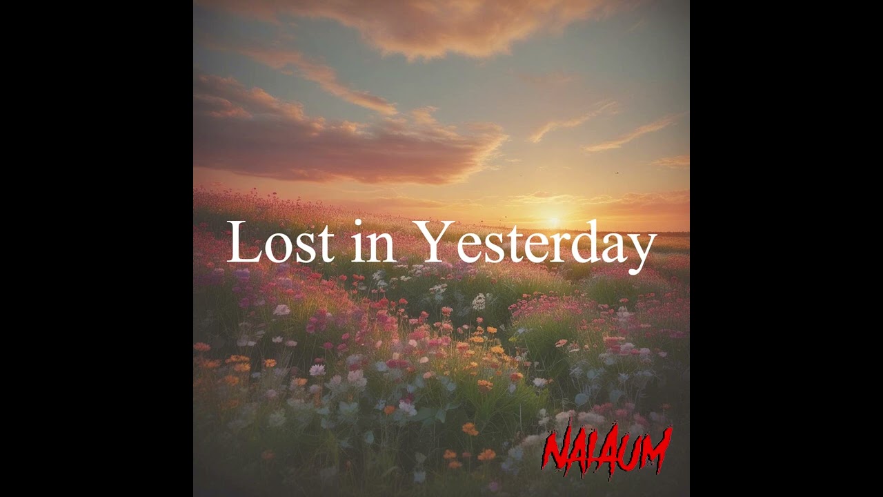 NaiAum - Lost in Yesterday - [ Acoustic Ballad ]
