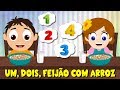 1, 2, feijao com arroz | As melhores músicas infantis