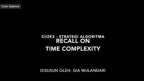 Recall on Time Complexity - Strategi Algoritma