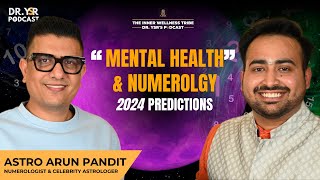 ⁠ Astrology Unveiled: Predictions for 2024 Revealed by @astroarunpandit |Podcast By Dr. YSR