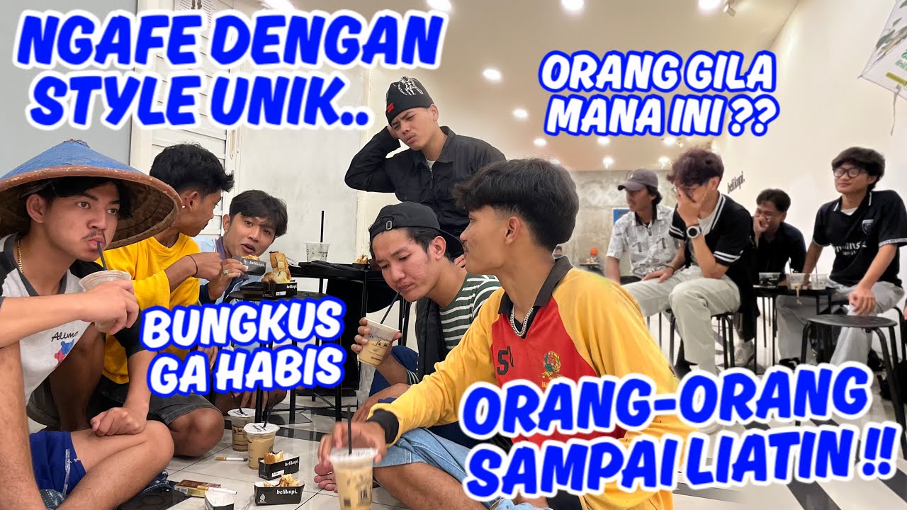 NGAFE DENGAN STYLE UNIK !! asli bikin malu sampai di ketawain orang