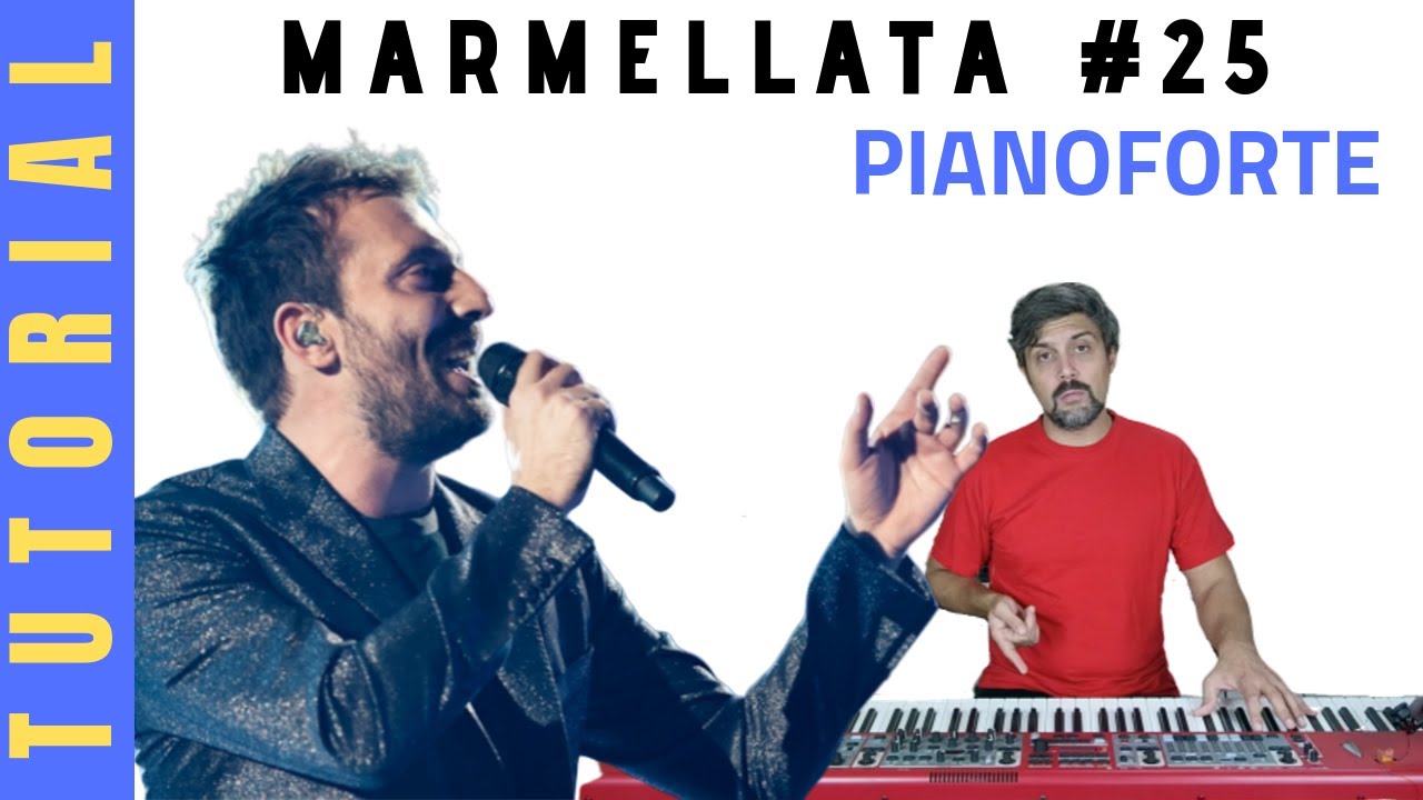 Marmellata #25 (Cesare Cremonini) PIANOFORTE TUTORIAL - YouTube