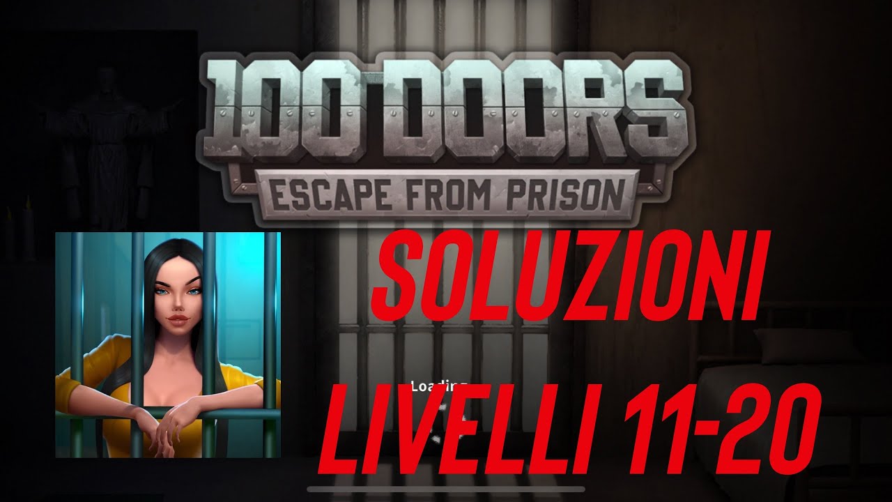 Soluzioni 100 Porte Fuga Dalla Prigione - LIVELLI 11-20 - 100 DOORS Escape From Prison - Walkthrough