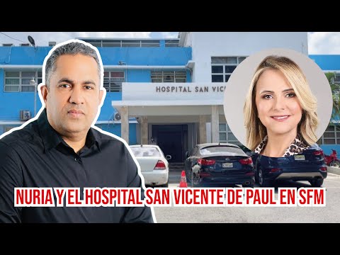 Nuria y el hospital San Vicente de Paul en SFM.