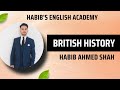British History | Habib's English Academy Civil Hospital Road, Jacobabad