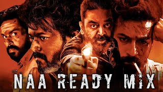 LEO x KAITHI x VIKRAM | Naa Ready Mix