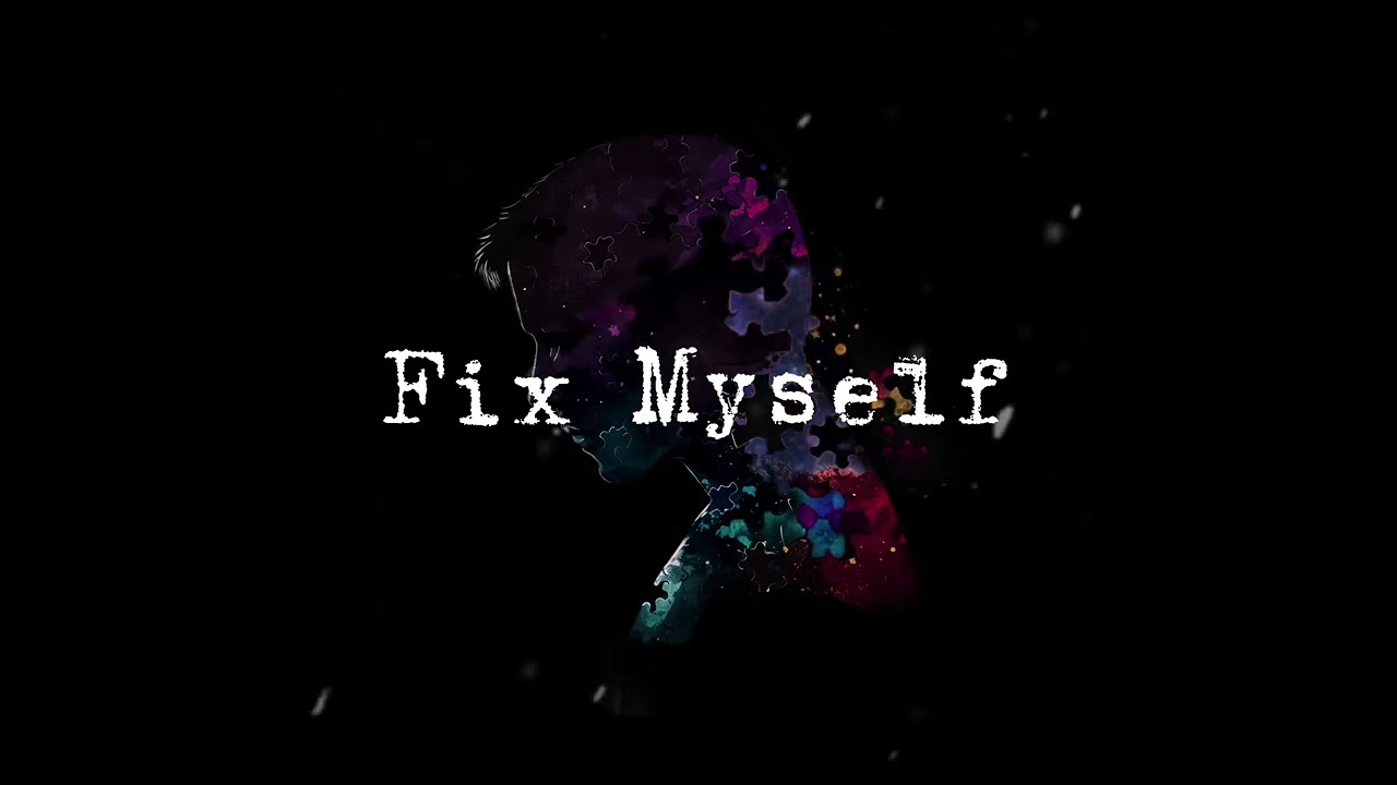Karvell - Fix Myself (Official Lyric Video)