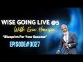 Wise going live 5  unlock success blueprint to transform your life 