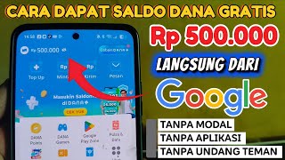 Cepat Klaim Saldo Dana Gratis Langsung Dari Google | Cara Mendapatkan Saldo Dana Gratis 2026