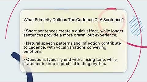 What Primarily Defines The Cadence Of A Sentence? - The Prose Path